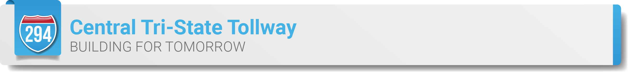 Central Tri-State Tollway (I-294) - Building for Tomorrow